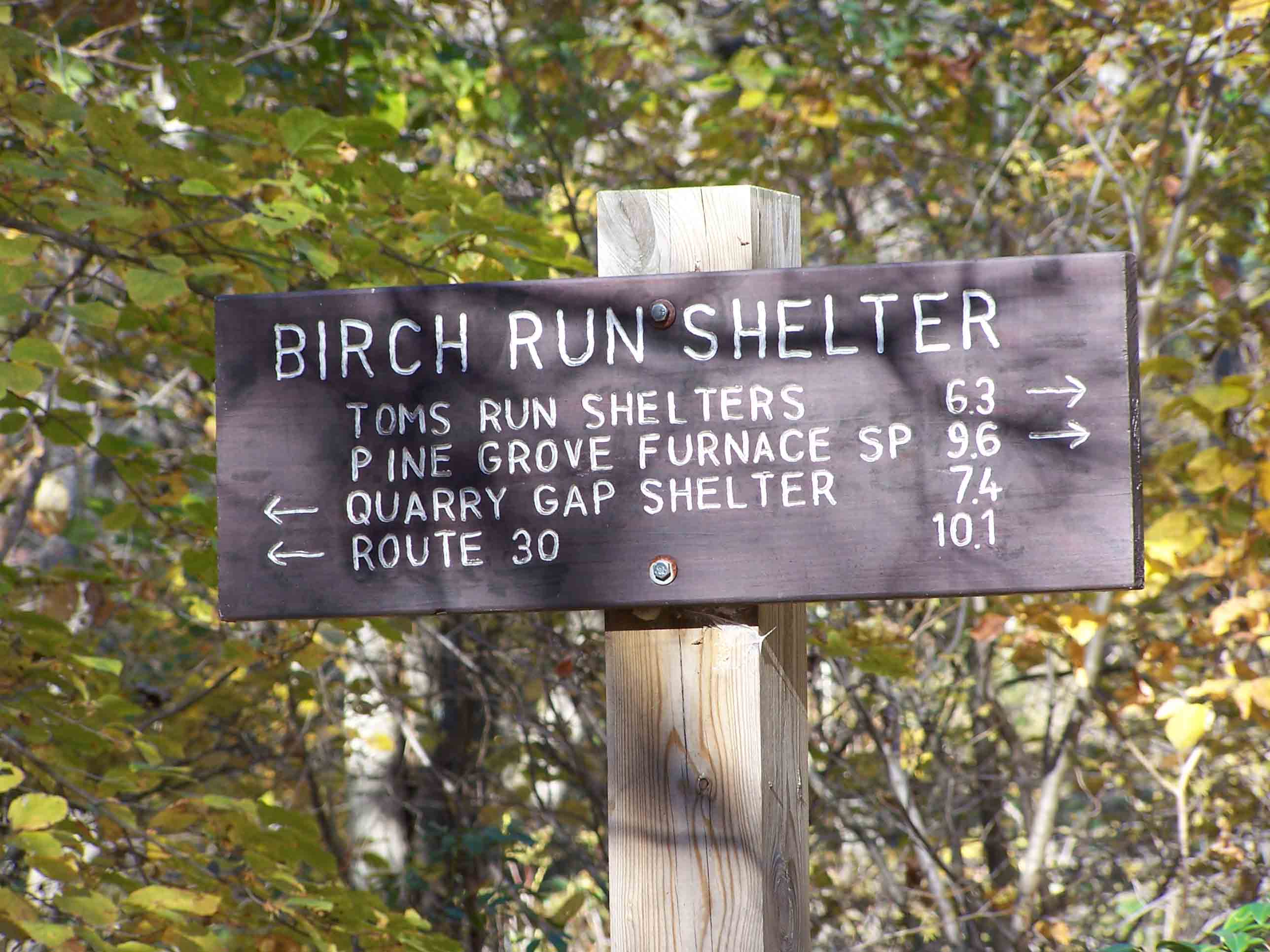 Sign at Birch Run Shelter mm 9.7. Courtesy at@rohland.org. 